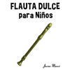 Flauta Dulce Para Ni - Paperback