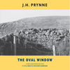 The Oval Window: A New Annotated Edition - Paperback