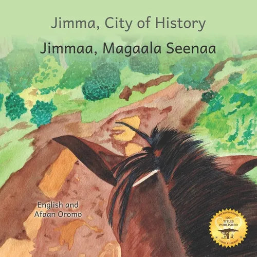 Jimma, City of History: In English and Afaan Oromo - Paperback