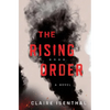 The Rising Order - Hardcover