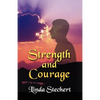 Strength and Courage - Paperback
