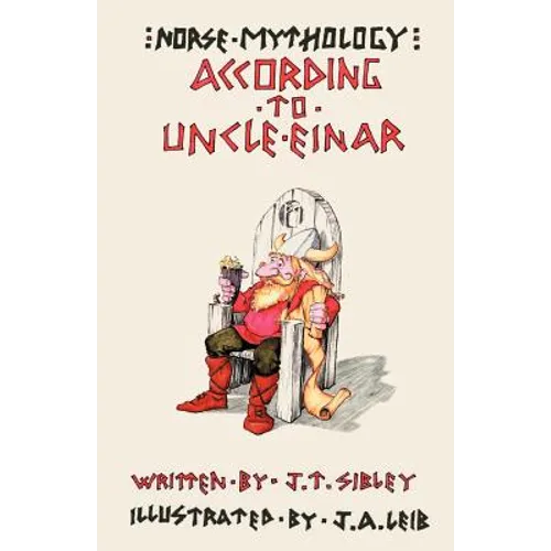 Norse Mythology...According to Uncle Einar - Paperback