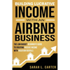 Building Lucrative Income with an Airbnb Business - Paperback