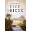 High Bridge - Hardcover