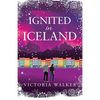 Ignited in Iceland - Paperback