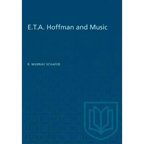E.T.A. Hoffman and Music - Paperback