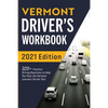 Vermont Driver's Workbook: 320+ Practice Driving Questions to Help You Pass the Vermont Learner's Permit Test - Paperback