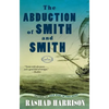 The Abduction of Smith and Smith - Paperback