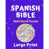 Spanish Bible Word Search Puzzle Large Print Book: Fun 50 Puzzles For All Ages Sopa De Letras De La Biblia - Paperback