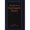 Handbook of Sociological Theory - Hardcover
