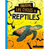 Unusual Life Cycles of Reptiles - Paperback