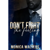 Don't Fight The Feeling - Paperback