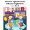 Essential Sight Words for Kids Learning to Write and Read: Learn, Trace & Practice The Most Common High Frequency Words For Kids Learning To Write & R - Paperback