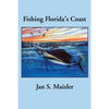 Fishing Florida's Coast - Paperback