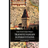 Transylvanian Superstitions - Paperback