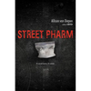 Street Pharm - Paperback