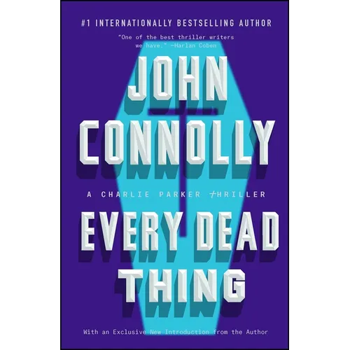 Every Dead Thing: A Charlie Parker Thriller - Paperback