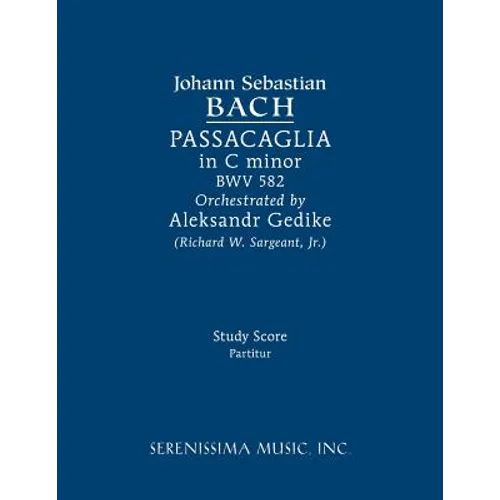 Passacaglia in C minor, BWV 582: Study score - Paperback