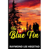 The Blue Fin - Paperback