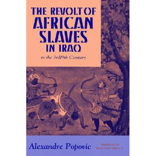 The Revolt of African Slaves in Iraq - Paperback