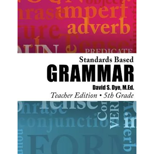 Standards Based Grammar: Grade 5: Teacher's Edition - Paperback