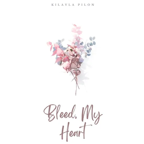 Bleed, My Heart - Paperback