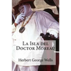 La Isla del Doctor Moreau - Paperback