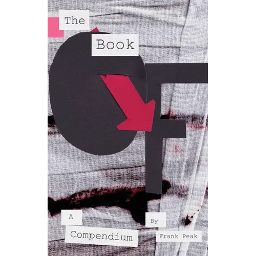 The Book Of: A Compendium - Paperback