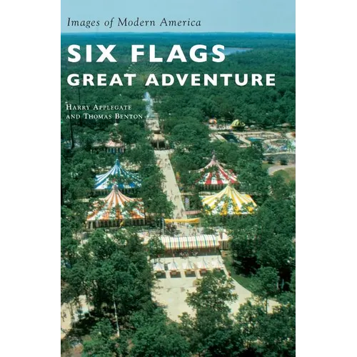 Six Flags Great Adventure - Hardcover