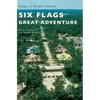Six Flags Great Adventure - Hardcover