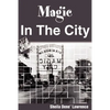 Magic in the City - Paperback