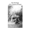 The Writings of St. Francis of Assisi - Paperback