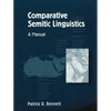 Comparative Semitic Linguistics: A Manual - Paperback