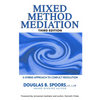 Mixed Method Mediation: A Hybrid Approach to Conflict Resolution - Paperback