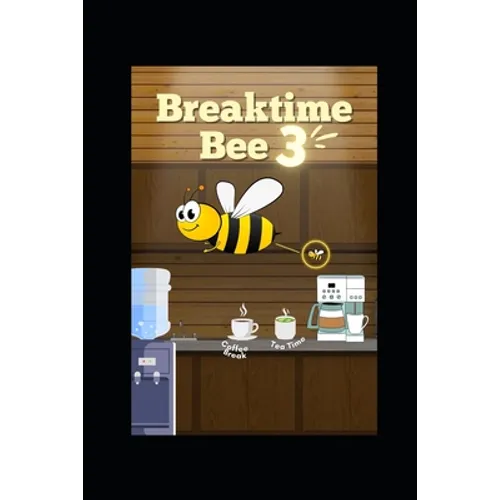 Breaktime Bee 3 - Paperback
