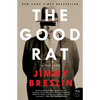The Good Rat: A True Story - Paperback