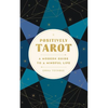 Positively Tarot: A Modern Guide to a Mindful Life - Paperback