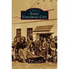 Early Universal City - Hardcover