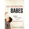 As Newborn Babes - Paperback