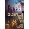 Colonialism and the Jews - Paperback