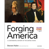 Forging America: Volume One to 1877: A Continental History of the United States - Paperback