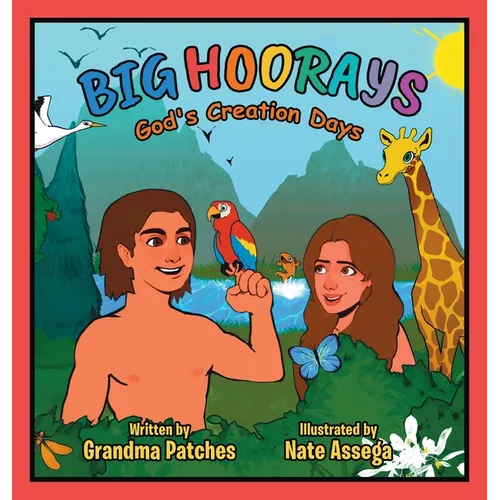 Big HOORAYS: God's Creation Days - Hardcover