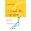 Social by Nature: The Promise and Peril of Sociogenomics - Hardcover