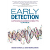 Early Detection: Catching Cancer When It's Curable - Hardcover