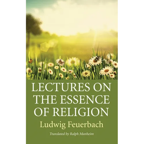 Lectures on the Essence of Religion - Paperback