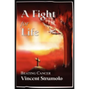 Fight for Life: Beating Cancer - Paperback