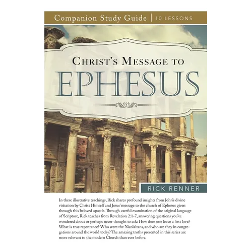 Christ's Message to Ephesus - Paperback