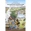 Time Traveling Through Yellowstone National Park: The Adventures of Bubba Jones (#5) Volume 5 - Paperback