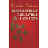 Recetas cubanas para Navidad y Año Nuevo: Comida cubana - Paperback