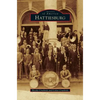 Hattiesburg - Hardcover